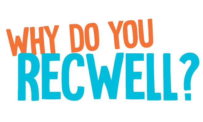 Why Do You RecWell? (Success Stories) Logo